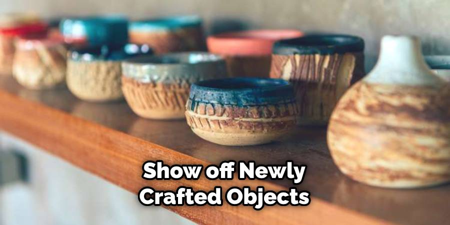Show off Newly Crafted Objects