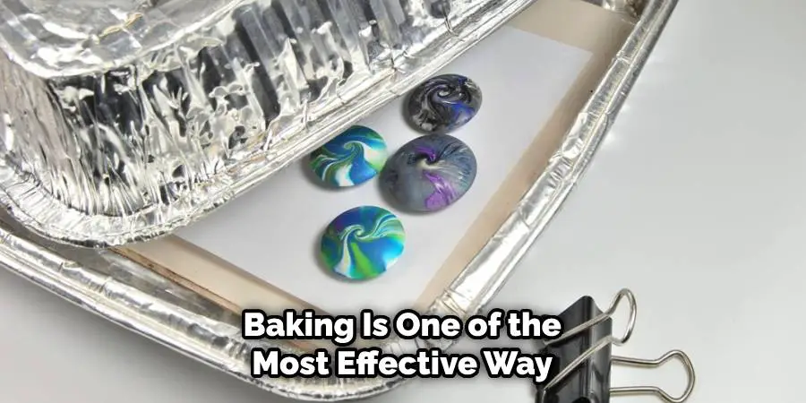 Baking Is One of the Most Effective Way