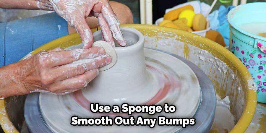 Use a Sponge to Smooth Out Any Bumps