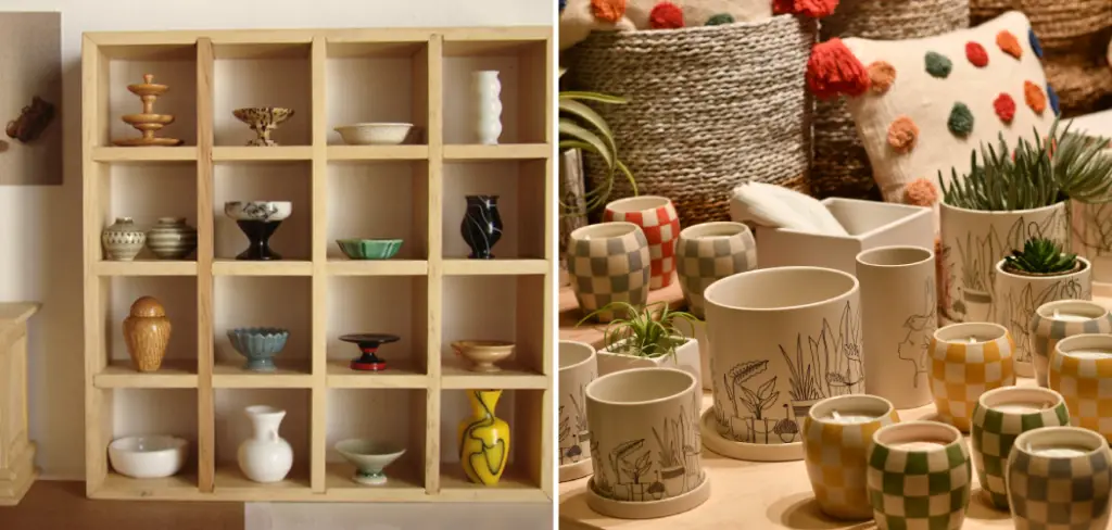 How to Display Pottery