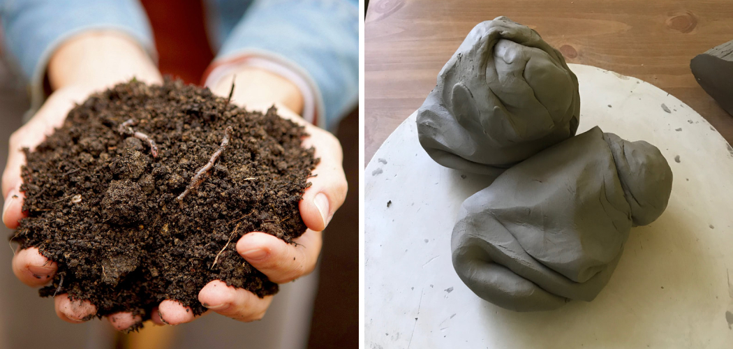 How to Make Clay from Dirt