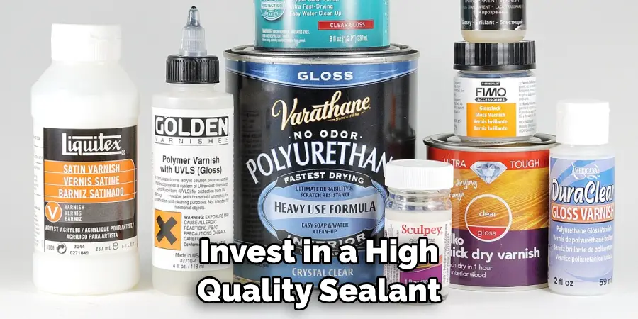 Invest in a High Quality Sealant