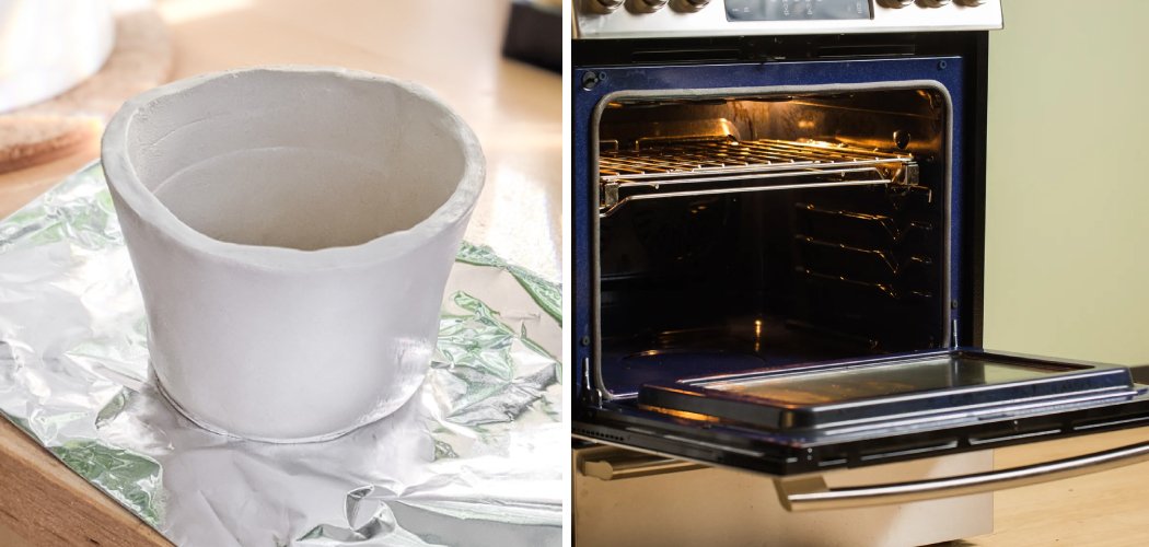How to Dry Clay in The Oven 10 Easy Methods (2024)