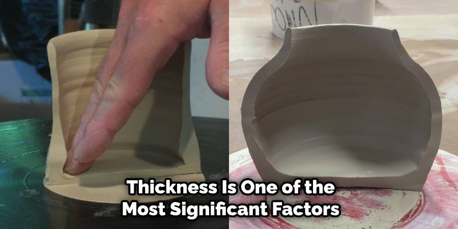 Thickness Is One of the Most Significant Factors