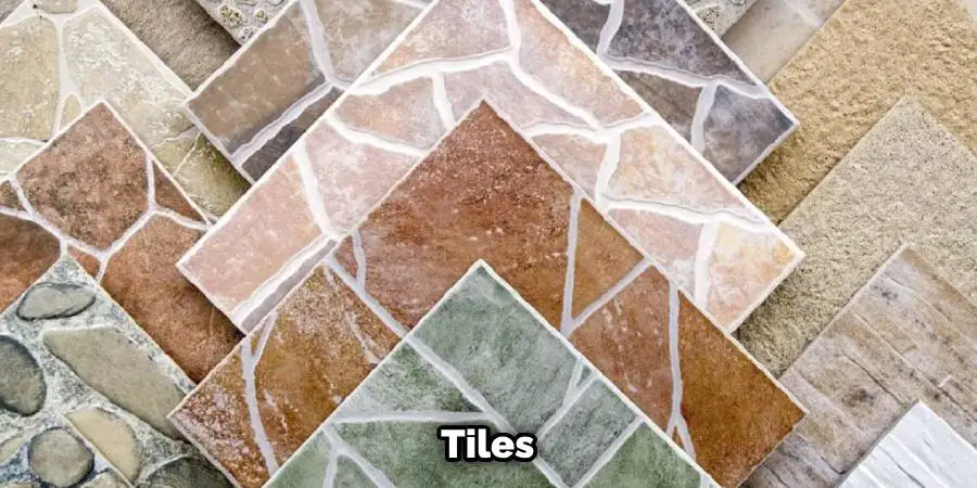 Tiles
